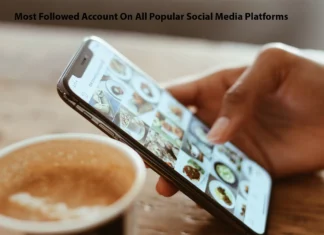 Most Followed Account On All Popular Social Media Platforms
