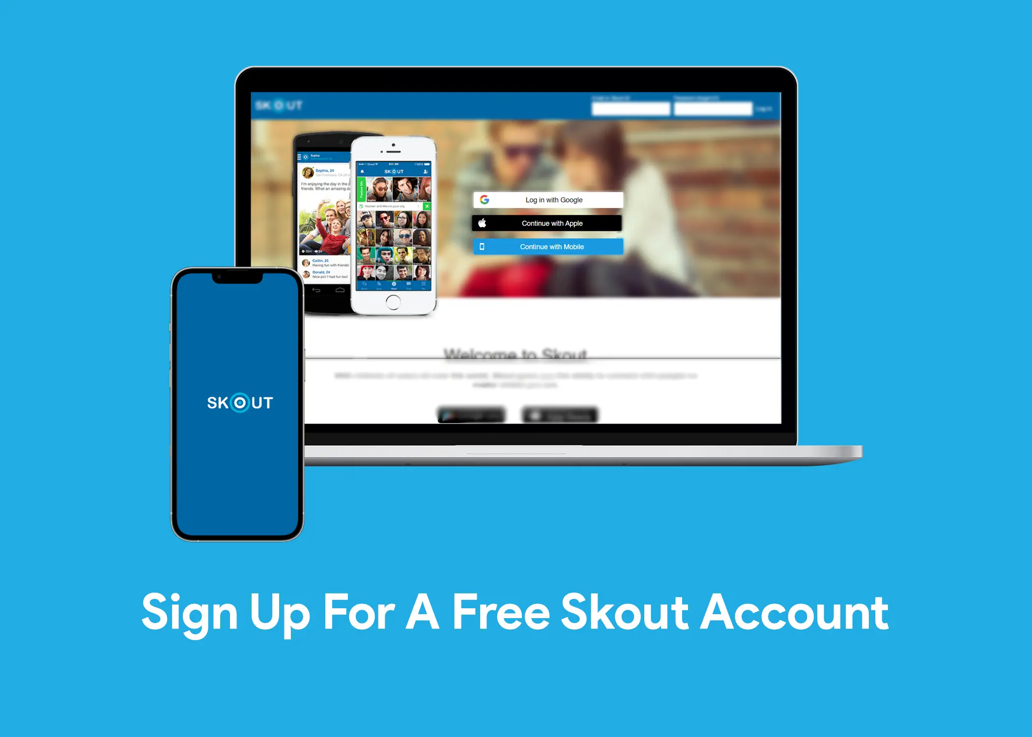 Sign Up For A Free Skout Account