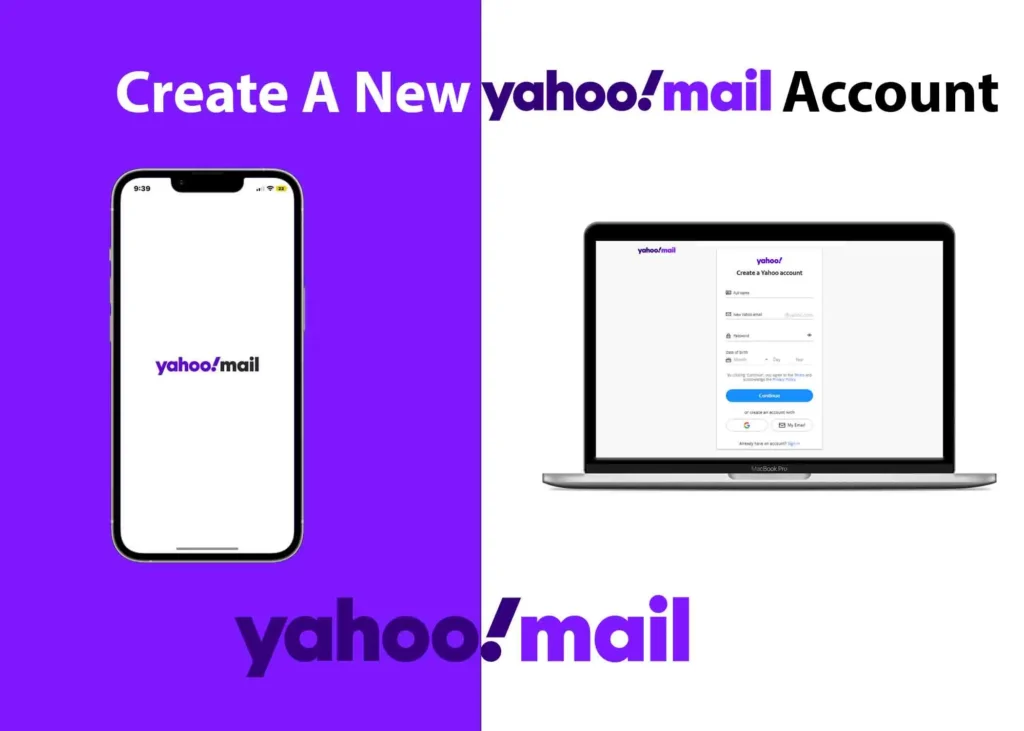 How To Create A New Yahoo Mail Account: Step-by-Step Guide