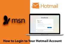 MSN Hotmail Sign In - How to Login to Your Hotmail Account