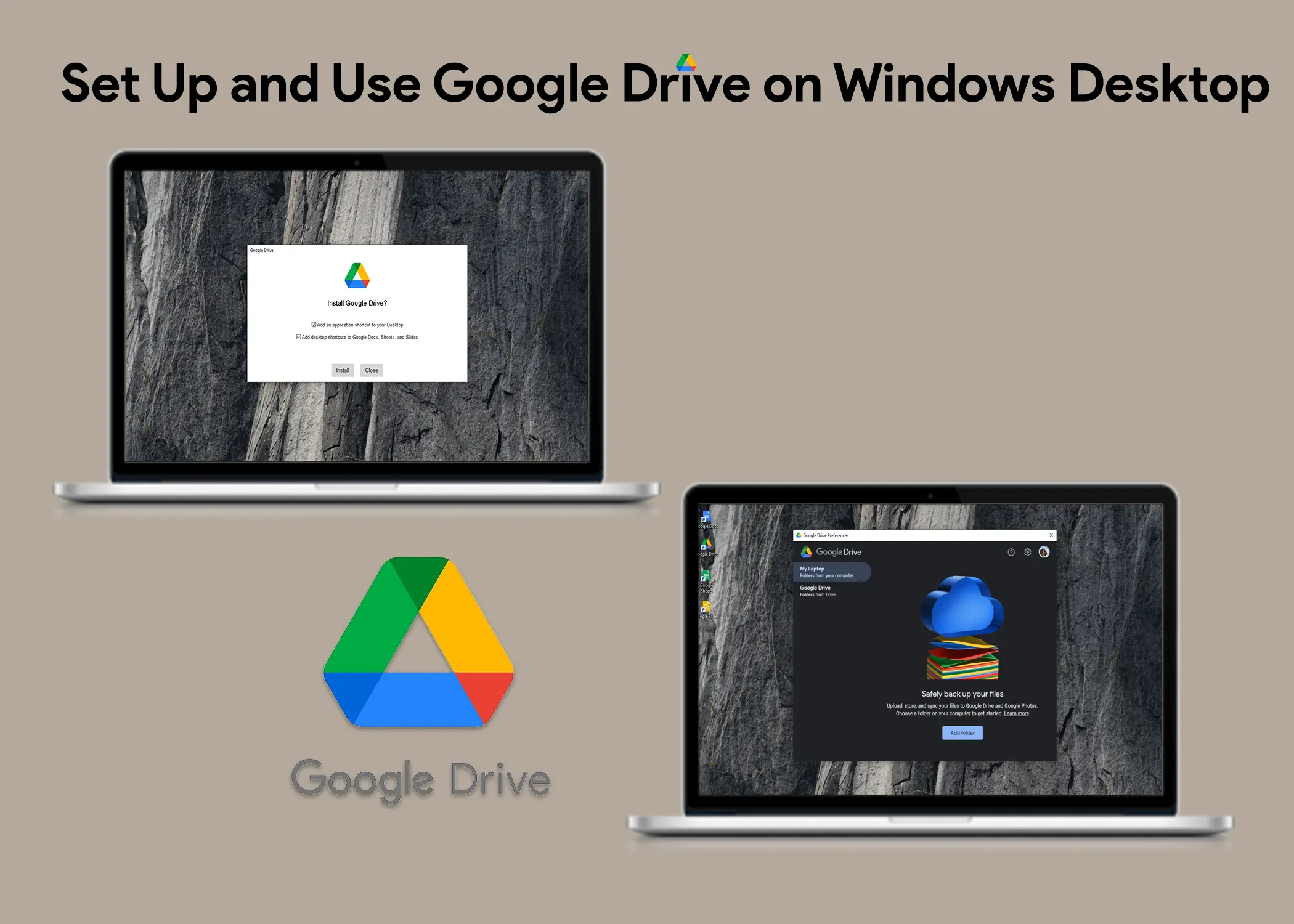 How to Set Up Google Drive on Windows Desktop as Local Storage