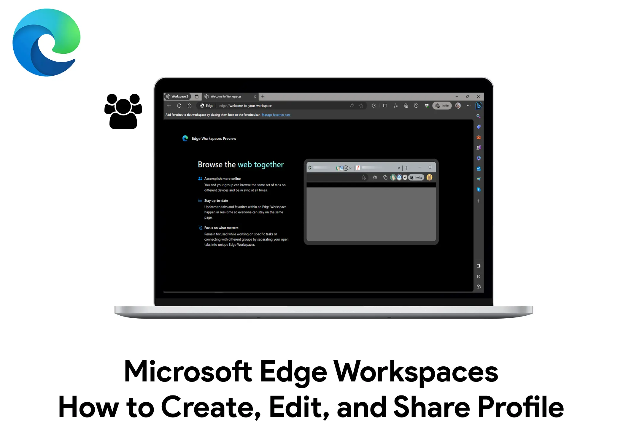 Microsoft Edge Workspaces: How to Create, Edit, and Share Profile