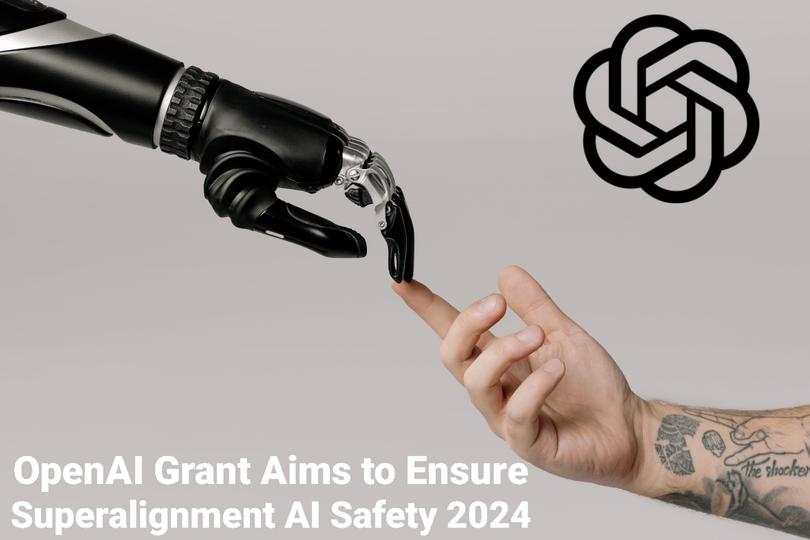 OpenAI Grant Aims to Ensure Superalignment AI Safety 2024