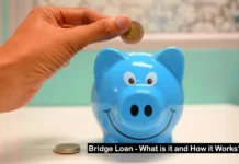 Bridge Loan - What is it and How it Works?