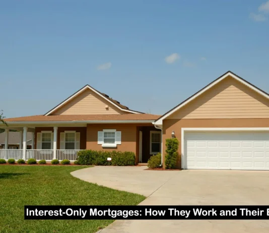 Interest-Only Mortgages: How They Work and Their Benefits