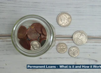 Permanent Loans - What is it and How it Works?